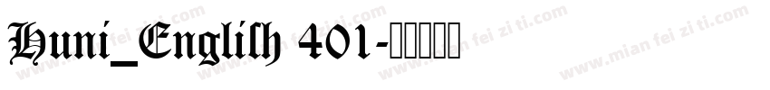 Huni_English 401字体转换